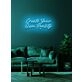 Create your own path Neon Light for Personal Journey and Creativity