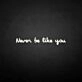 'Never be like you' neon sign