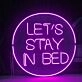 Let's stay in bed Cozy Neon Invitation for Relaxation