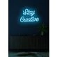 Stay creative Inspiring Neon to Fuel Artistic Passions