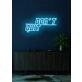 Don't quit Neon Encouraging Motivation to Persevere and Keep Going