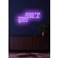 Don't quit Neon Encouraging Motivation to Persevere and Keep Going
