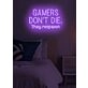 Gamers don't die, they respawn Neon Amusing Gamer Wisdom, Perfect for Game Rooms