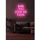 Babe, you look so cool Neon Flattering Compliment in a Stylish Setting