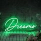 Dreams Neon Whimsical Light Inspiring Hope and Imagination