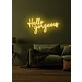 Hello Gorgeous Neon Flattering Greeting in Light