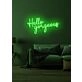 Hello Gorgeous Neon Flattering Greeting in Light