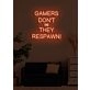 Gamers don't die Neon Resilience of the Gaming Spirit