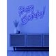 Happy Birthday Neon Celebration of Another Year