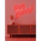 Happy Birthday Neon Celebration of Another Year