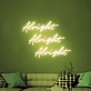 Alright Neon Sign