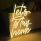 Let's stay home Neon for Cozy Nights