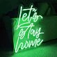 Let's stay home Neon for Cozy Nights