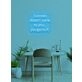 Success doesn't come to you Neon Motivation