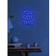 You have this Neon Encouragement for Every Challenge