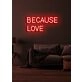 Because love Neon Echoes of Affection