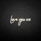 'Love you xo' neon sign