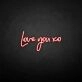 'Love you xo' neon sign