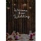 Welcome to our Wedding Neon Gateway to Love