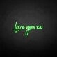 'Love you xo' neon sign