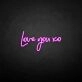'Love you xo' neon sign