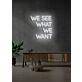 We see that we want Neon Vision for Inspiring Areas