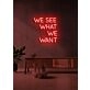 We see that we want Neon Vision for Inspiring Areas