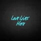 'Love Lives Here' neon sign