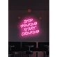 Stop thinking start drinking Neon Nudge for Fun Times