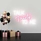 Talk Thirty to me Flirty Thirty Neon Celebration