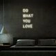 Do What You Love Motivational Neon for Creative Spaces