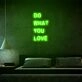 Do What You Love Motivational Neon for Creative Spaces