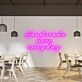 Hand Made Here Every Day Highlight Craftsmanship with Neon Art