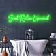 Soak Relax Unwind Create a Spa-Like Atmosphere with Relaxing Neon