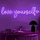 Love yourself Promote Self Love with Empowering Neon