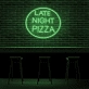 Late Night Pizza Perfect Neon Accent for Late Night Snacks