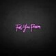 Fuel your passion' neon sign