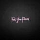 Fuel your passion' neon sign