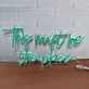 This Must Be the Place: Neon Sign to Light Up Your Space