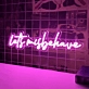 Let's Misbehave Neon Sign: Light Up Your Wild Side
