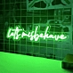 Let's Misbehave Neon Sign: Light Up Your Wild Side
