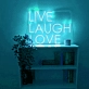 Live Laugh Love Neon Sign: Illuminate Your Joyful Moments