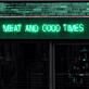 Grill Master's Delight: Meat and Good Times Neon Art to Elevate Your BBQ Experience