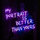 My Portrait Is Better Than Yours: Illuminate Your Pride with Neon