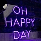 Oh Happy Day: Illuminate Your Joy with Neon!