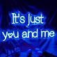 It's Just You and Me - Illuminate Your Intimate Moments