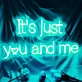 It's Just You and Me - Illuminate Your Intimate Moments