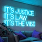 It's Justice, It's Law, It's The Vibe - Embody the Spirit of Justice and Law in Neon