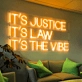 It's Justice, It's Law, It's The Vibe - Embody the Spirit of Justice and Law in Neon