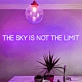 The Sky is Not The Limit Neon Sign: Illuminate Your Dreams and Aspirations